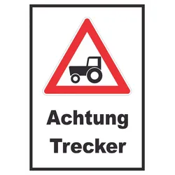 Achtung Trecker Schild A2 (420x594mm)
