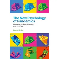 Oxford University Press The New Psychology of Pandemics