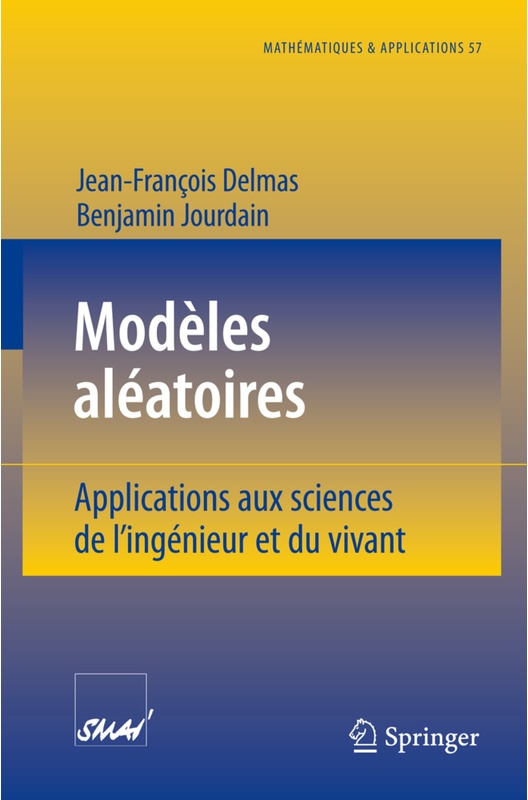 Modèles Aléatoires - Jean-François Delmas, Benjamin Jourdain, Kartoniert (TB)
