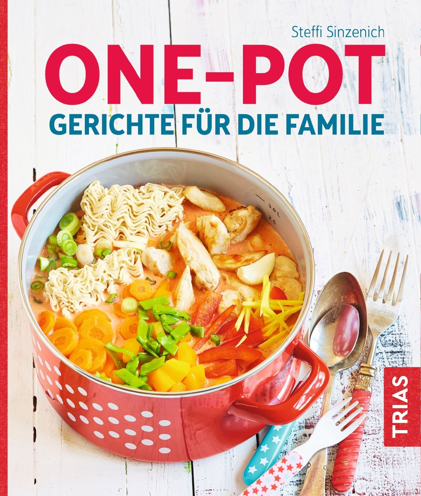 One-Pot - Gerichte für die Familie Buch 1 St