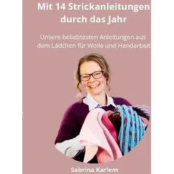 Mit 14 Strickanleitungen durch das Jahr