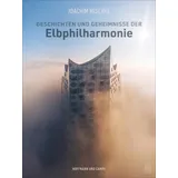 Hoffmann und Campe Verlag Geschichten und Geheimnisse der Elbphilharmonie