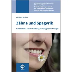 Zähne und Spagyrik