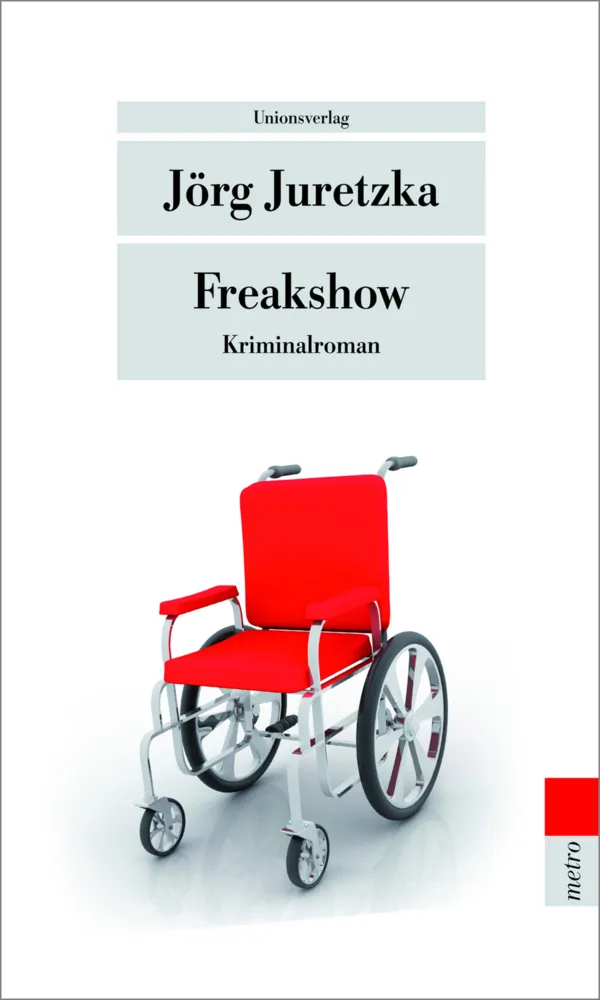 Freakshow - Jörg Juretzka  Taschenbuch