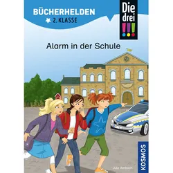 Kosmos Die Drei !!! Bücherhelden 2. Klasse | Bücher für Kinder | Alarm In Der Schule