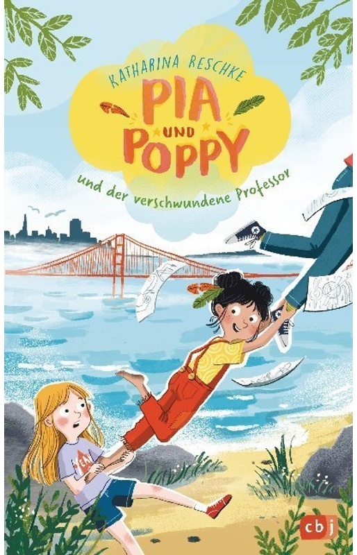 Pia & Poppy Und Der Verschwundene Professor / Pia & Poppy Bd.1 - Katharina Reschke  Gebunden