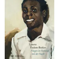 Hatje Cantz Lynette Yiadom-Boakye: