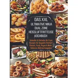 Bookmundo Das XXL Ultimative Ninja Dual Zone Heißluftfritteuse Kochbuch - Eva Leckerfeld Taschenbuch