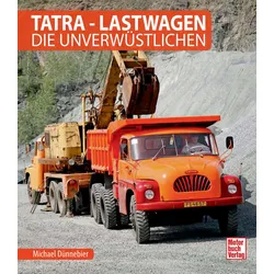 Tatra - Lastwagen - Die Unverwüstlichen