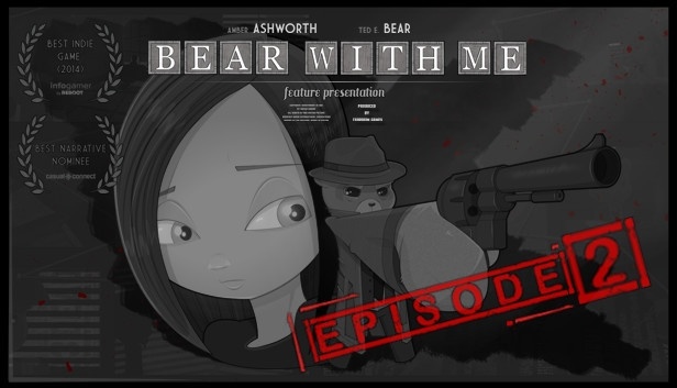 Bear With Me Episode Two