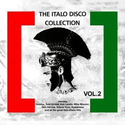 The Italo Disco Collection Vol. 2