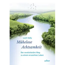 Mühelose Achtsamkeit