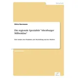 Grin Die regionale Spezialität "Altenburger Milbenkäse"