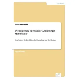 Grin Die regionale Spezialität "Altenburger Milbenkäse"