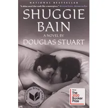 Grove Press Shuggie Bain: A Novel