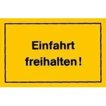 siebdruck jäger Verbotsschild Einfahrt freihalten Gelb