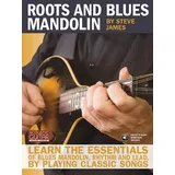 HAL LEONARD Roots and Blues Mandolin: Learn the Essentials of Blues Mandolin - Rhythm & Lead - By Playing Classic Songs [With CD (Audio)] (Acoustic Guitar Private Lessons)