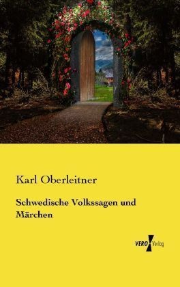 Schwedische Volkssagen Und Märchen - Karl Oberleitner  Kartoniert (TB)