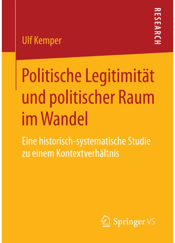 Politische Legitimität Und Politischer Raum Im Wandel - Ulf Kemper, Kartoniert (TB)