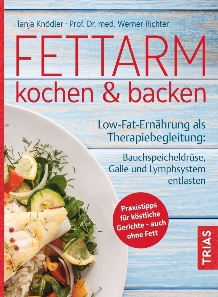 Fettarm Kochen & Backen - Tanja Knödler  Werner O. Richter  Kartoniert (TB)