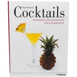 Cocktails Klassiche und Innovative Rezepte Eliq Maranik Kochen Genuss gebunde...