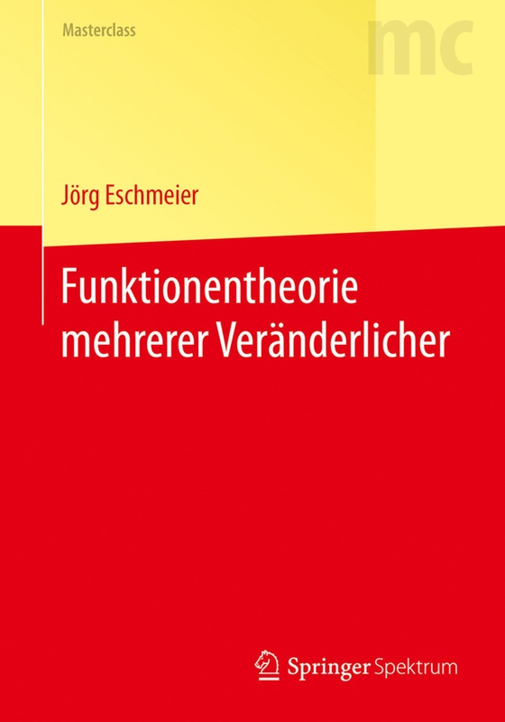 Funktionentheorie Mehrerer Veränderlicher - Jörg Eschmeier, Kartoniert (TB)