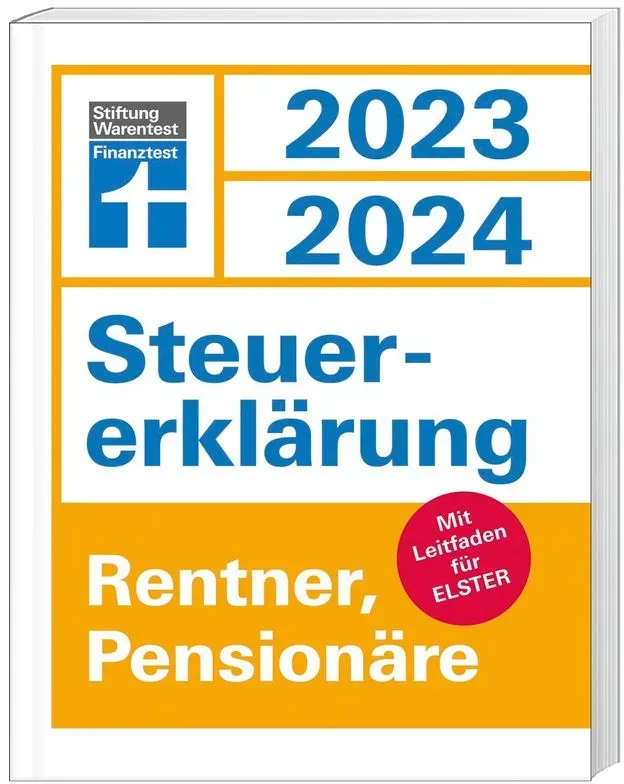 Steuererklärung 2023/2024 - Rentner  Pensionäre - Udo Reuß  Kartoniert (TB)
