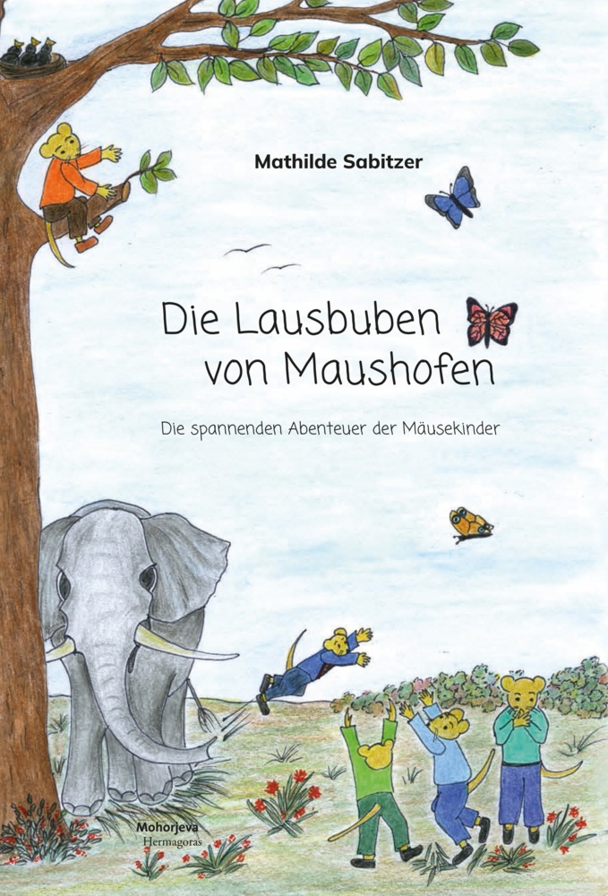 Die Lausbuben Von Maushofen - Mathilde Sabitzer  Gebunden