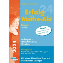 Freiburger Verlag Erfolg im Mathe-Abi 2024 Hessen Grundkurs Prüfungsteil 1: Hilfsmittelfreier Teil