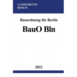 Bauordnung für Berlin (BauO Bln)