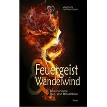 ARUN Feuergeist & Wandelwind