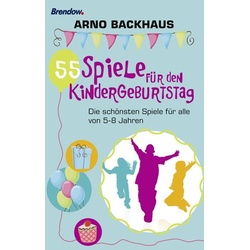 55 Spiele für den Kindergeburtstag