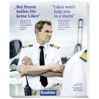 Koehlers Verlagsgesells. Bei Sturm helfen Dir keine Likes -