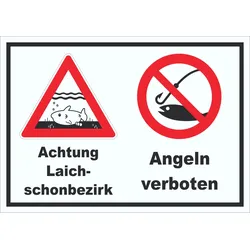 Achtung Laichschonbezirk Angeln verboten Schild A4 (210x297mm)