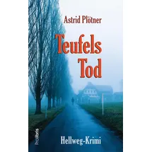 Prolibris Teufels Tod: Hellweg-Krimi