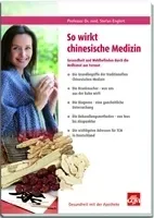 SO WIRKT chinesische Medizin Buch 1 St