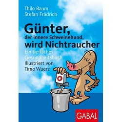 Günter, der innere Schweinehund, wird Nichtraucher