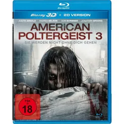American Poltergeist 3 - Sie werden nicht ohne dich gehen  (inkl. 2D-Version) [3D Blu-ray] (Neu differenzbesteuert)