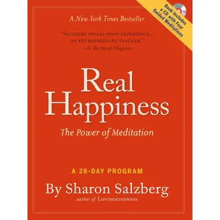 Real Happiness: The Power of Meditation: A 28-Day Program [With Audio Download]