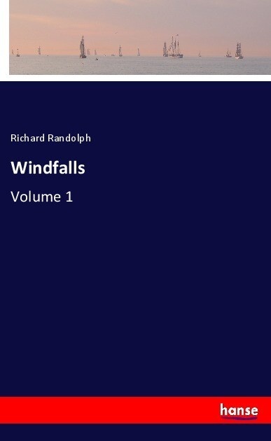 Windfalls: Taschenbuch von Richard Randolph