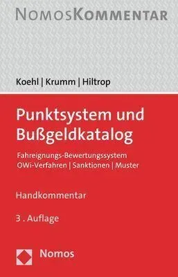 Punktsystem Und Bußgeldkatalog - Felix Koehl  Carsten Krumm  Julia Hiltrop  Kartoniert (TB)