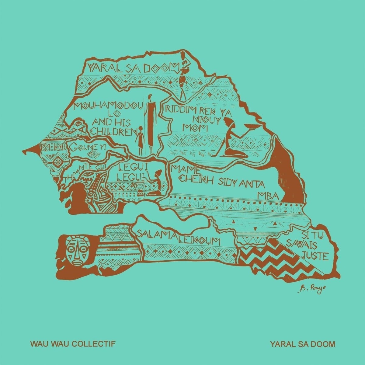 Yarai Sa Doom - Wau Wau Collectif. (CD)