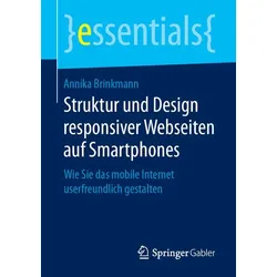 Struktur und Design responsiver Webseiten auf Smartphones