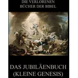 Jazzybee Verlag Das Jubiläenbuch (Kleine Genesis)