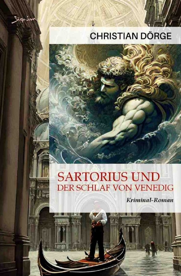Sartorius Und Der Schlaf Von Venedig - Christian Dörge  Kartoniert (TB)