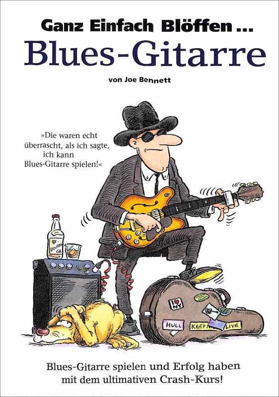 Ganz einfach blöffen - Blues Gitarre