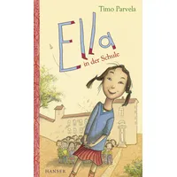 Carl Hanser Verlag Ella in der Schule Ella Bd.
