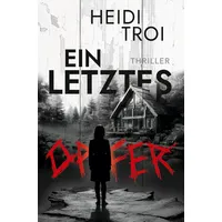 Tolino media Ein letztes Opfer