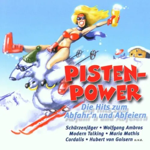 Pisten Power - Die Hits zum Abfahr'n und Abfeiern [Audio-CD] (Neu differenzbesteuert)