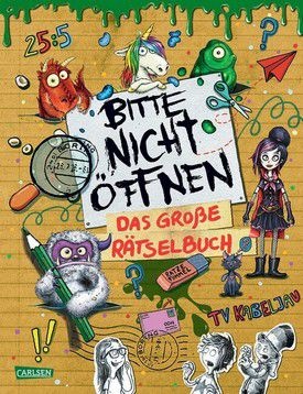 Bitte nicht öffnen - Das große Rätselbuch